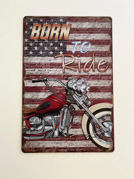 PLAQUE MÉTAL BORN TO RIDE 30X20 CM - PLAQUE DECORATIVE - ANIMAUX-RESINE.FR