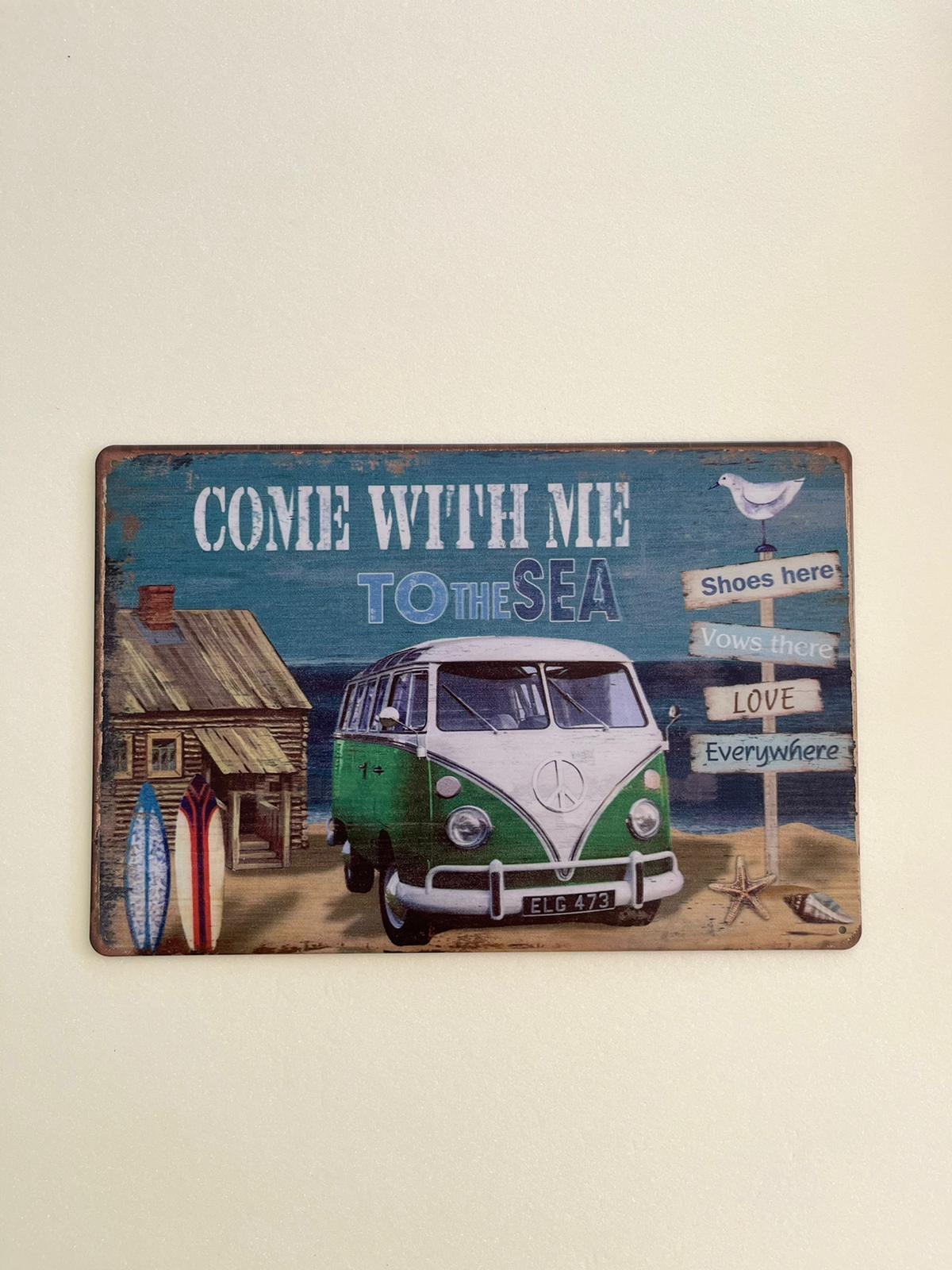 PLAQUE MÉTAL COME WITH ME 30X20 CM - PLAQUE DECORATIVE - ANIMAUX-RESINE.FR