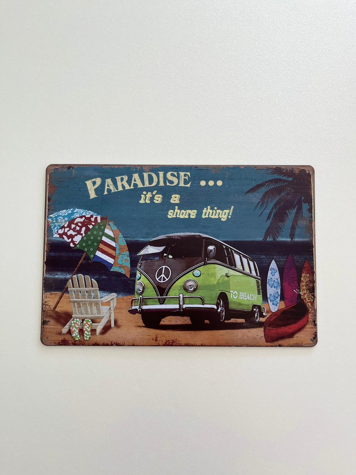 PLAQUE MÉTAL PARADISE 30X20 CM - PLAQUE DECORATIVE - ANIMAUX-RESINE.FR