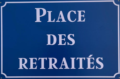 PLAQUE MÉTAL PLACE RETRAITEE 30X20 CM - PLAQUE DECORATIVE - ANIMAUX-RESINE.FR